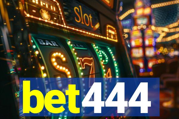 bet444
