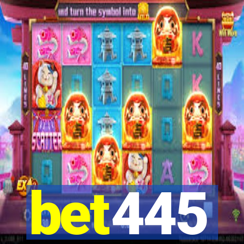 bet445