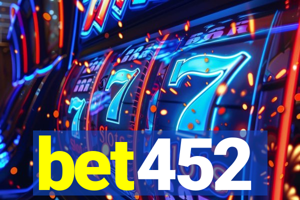bet452
