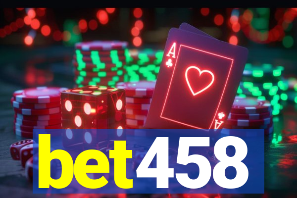 bet458