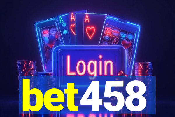 bet458