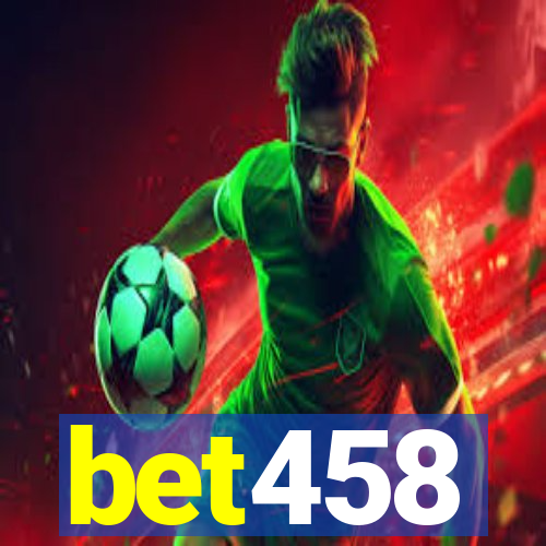 bet458