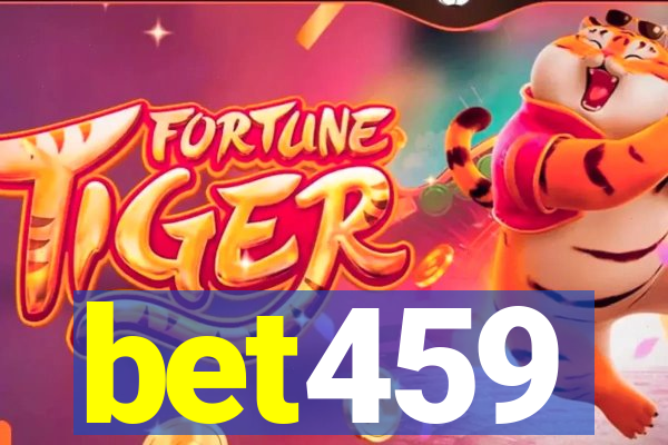 bet459