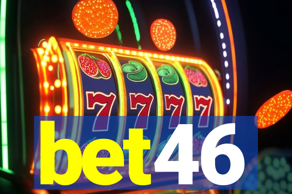 bet46