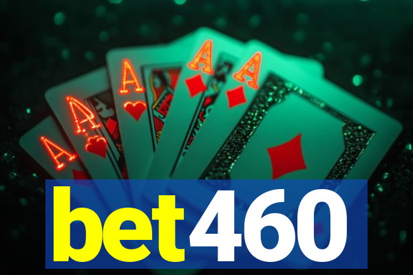 bet460