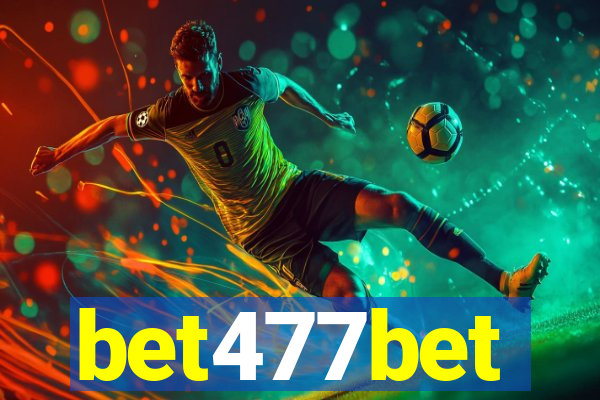 bet477bet