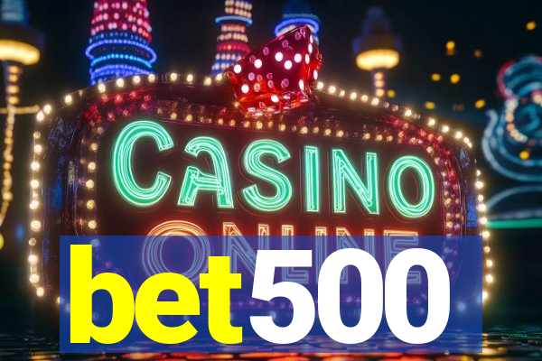 bet500