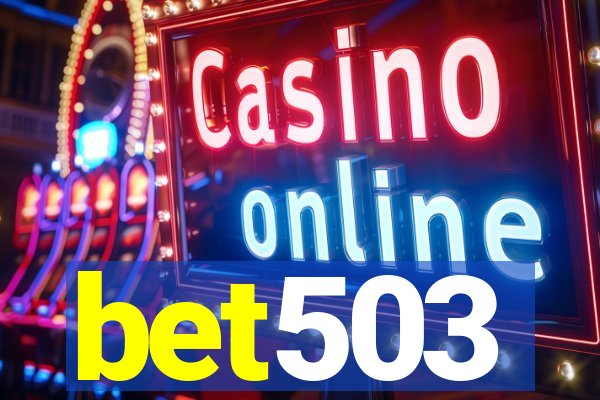 bet503
