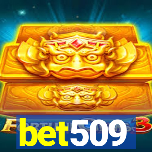 bet509
