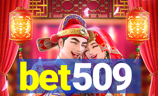 bet509