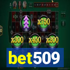 bet509