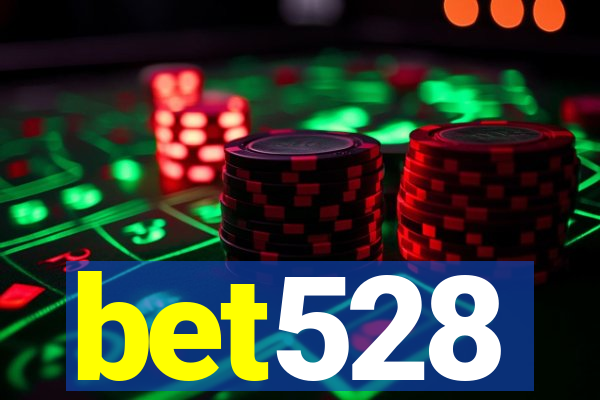 bet528