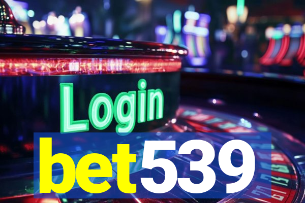 bet539