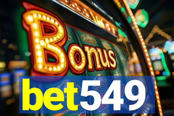 bet549