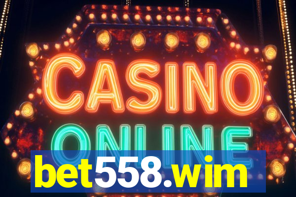 bet558.wim