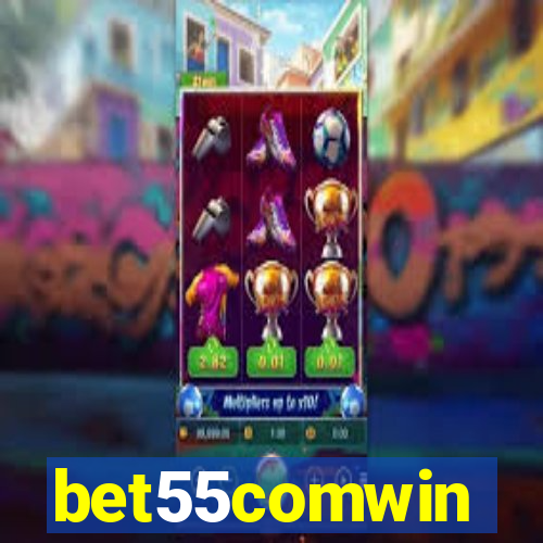 bet55comwin