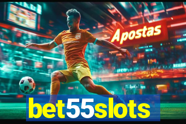 bet55slots