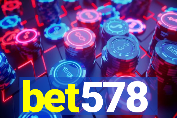 bet578