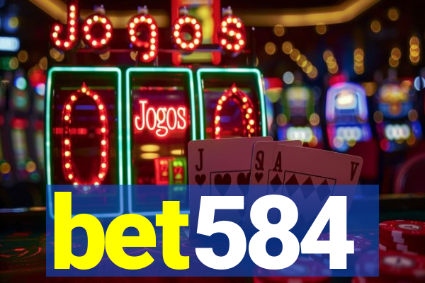 bet584