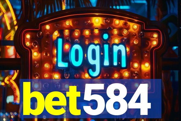 bet584