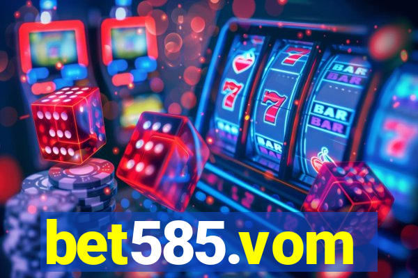 bet585.vom