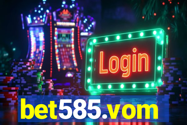bet585.vom