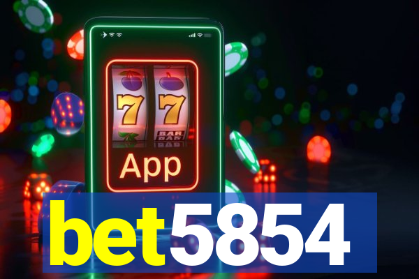 bet5854