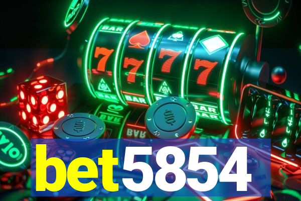 bet5854