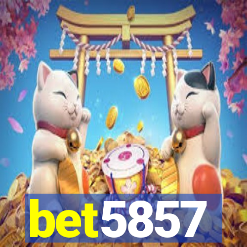 bet5857