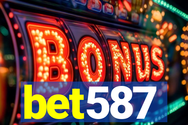 bet587