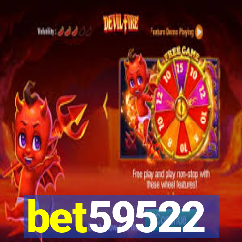 bet59522