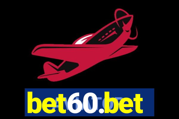 bet60.bet