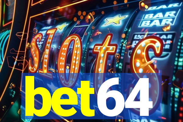 bet64