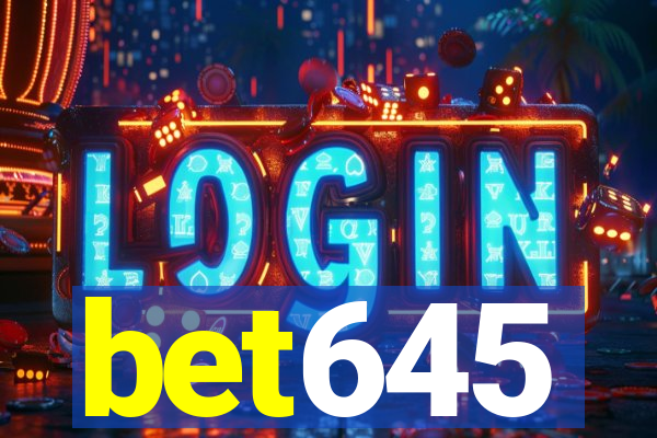 bet645