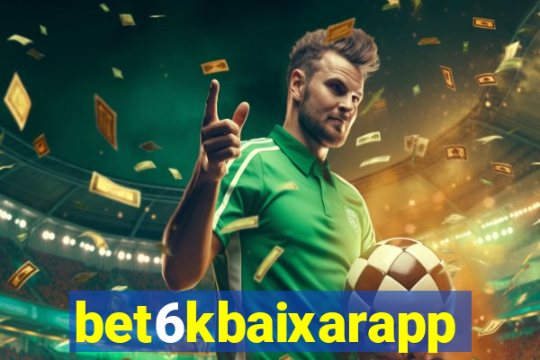 bet6kbaixarapp