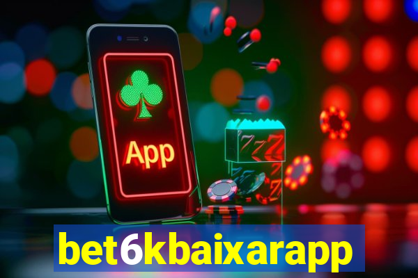 bet6kbaixarapp