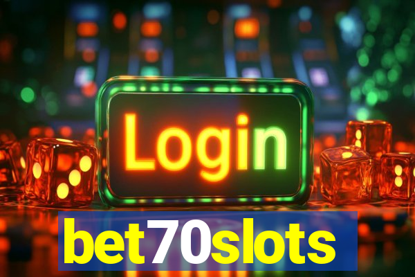 bet70slots