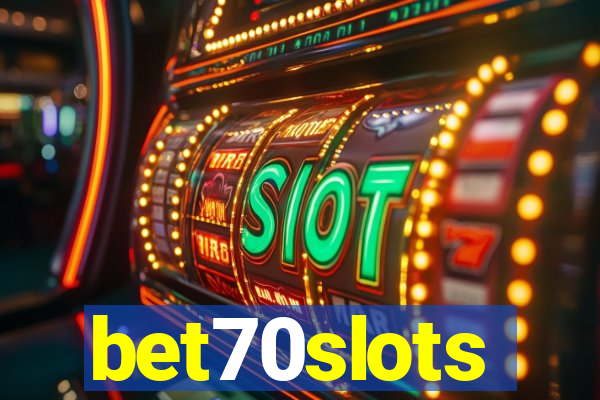 bet70slots