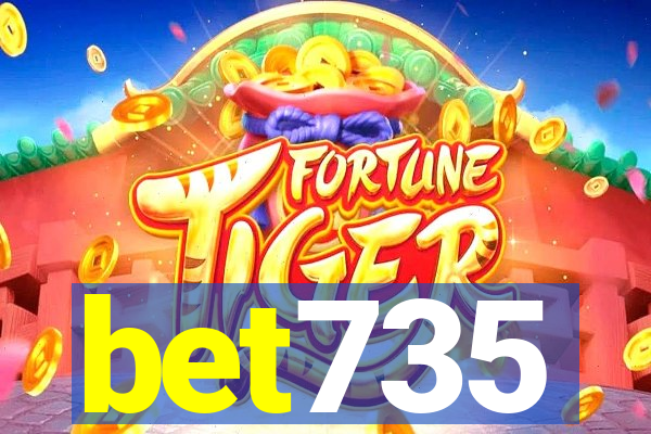 bet735
