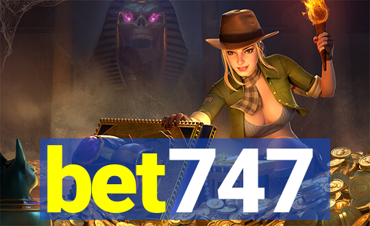 bet747