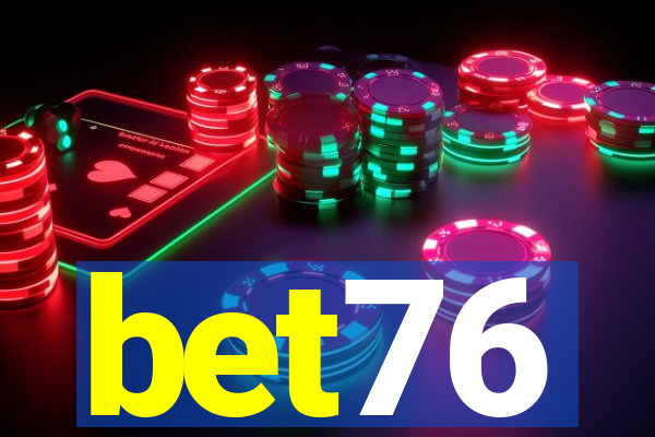 bet76