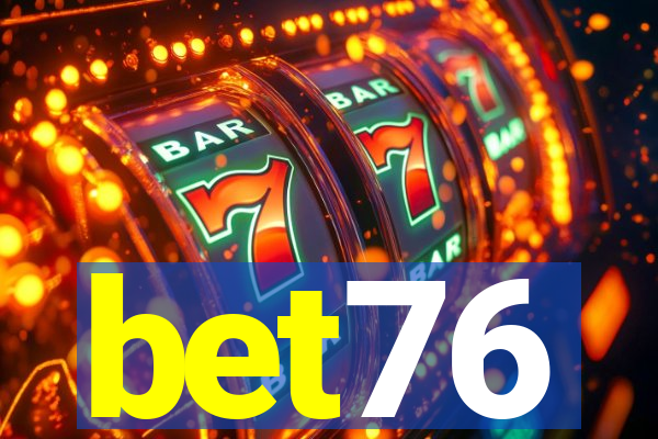 bet76