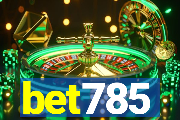 bet785
