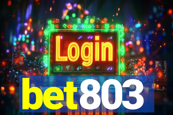 bet803