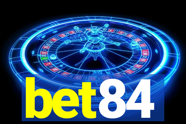 bet84