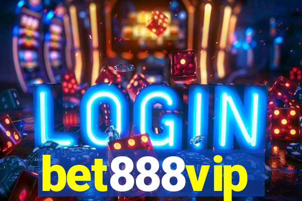 bet888vip