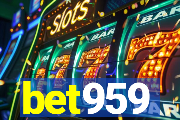 bet959