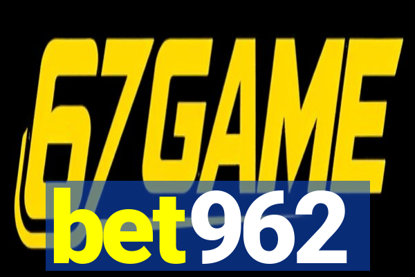 bet962