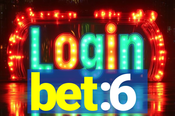 bet:6