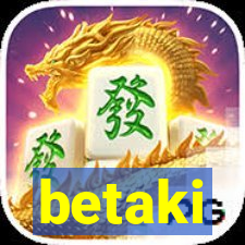 betaki